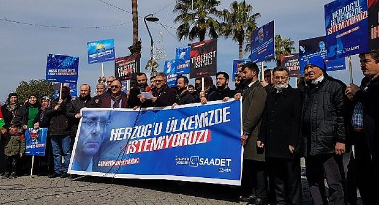 Saadet Partisi’nden Herzog protestosu