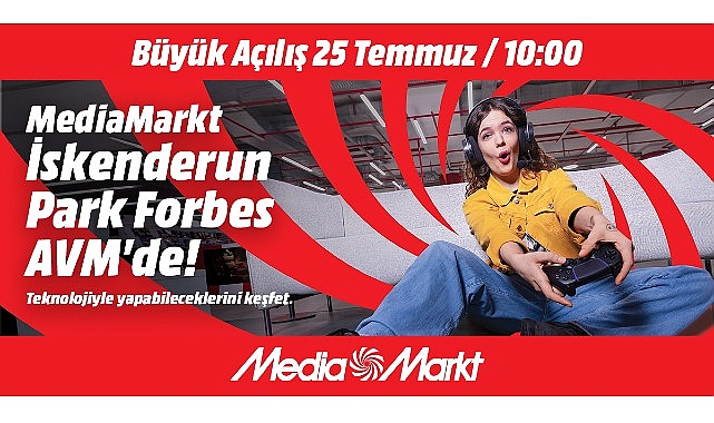 MediaMarkt yeni mağazasını İskenderun'da açıyor