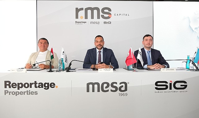 MESA Holding, Reportage Properties ve Sabah Investment Group gayrimenkulde yeni ve güçlü iş birliğine imza attı.